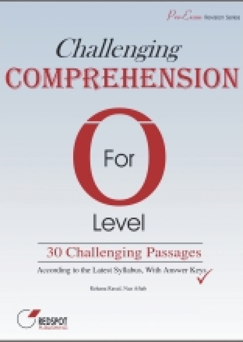 O Level Challenging Comprehension (1123)