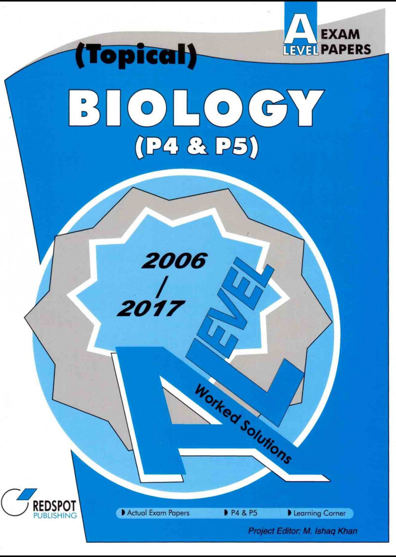 A Level Biology P4 & P5 (Topical)