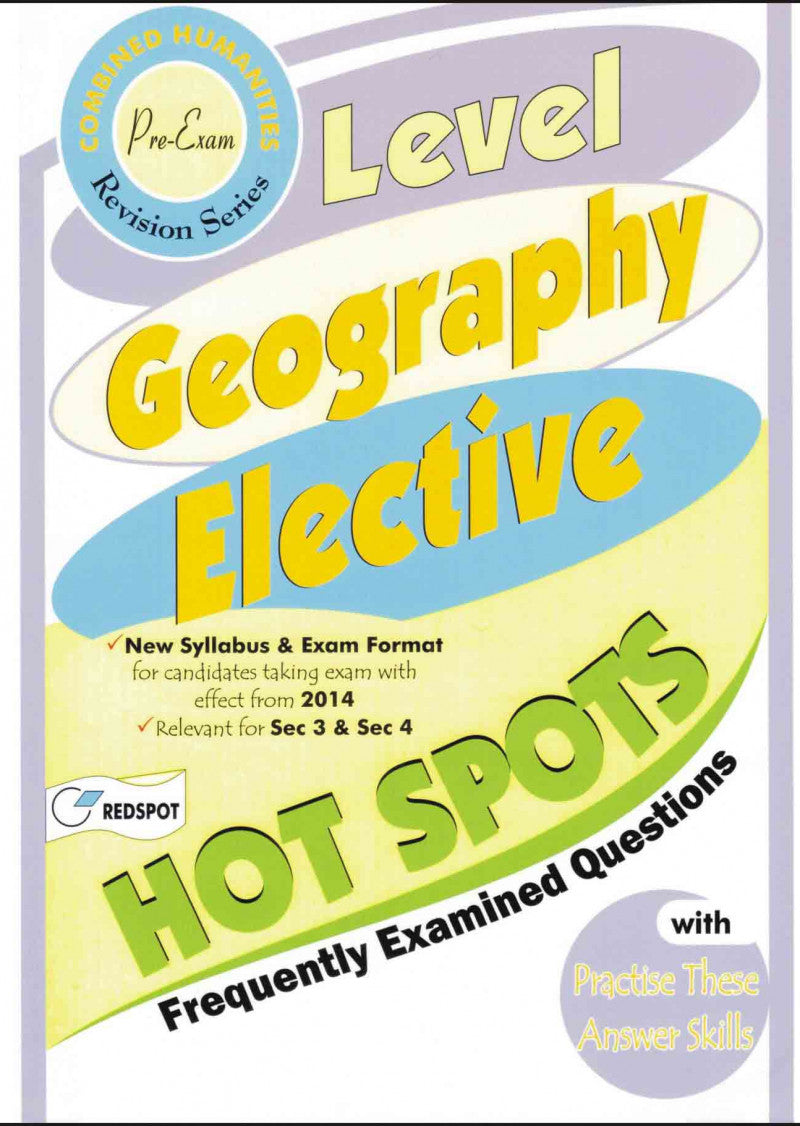 O Level Geography Elective (Hot Spots)