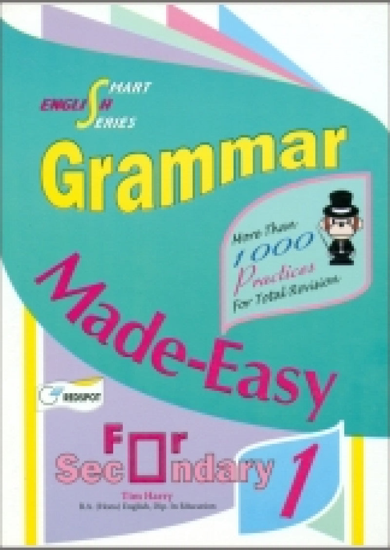 Grammar Made Easy for Sec. 1