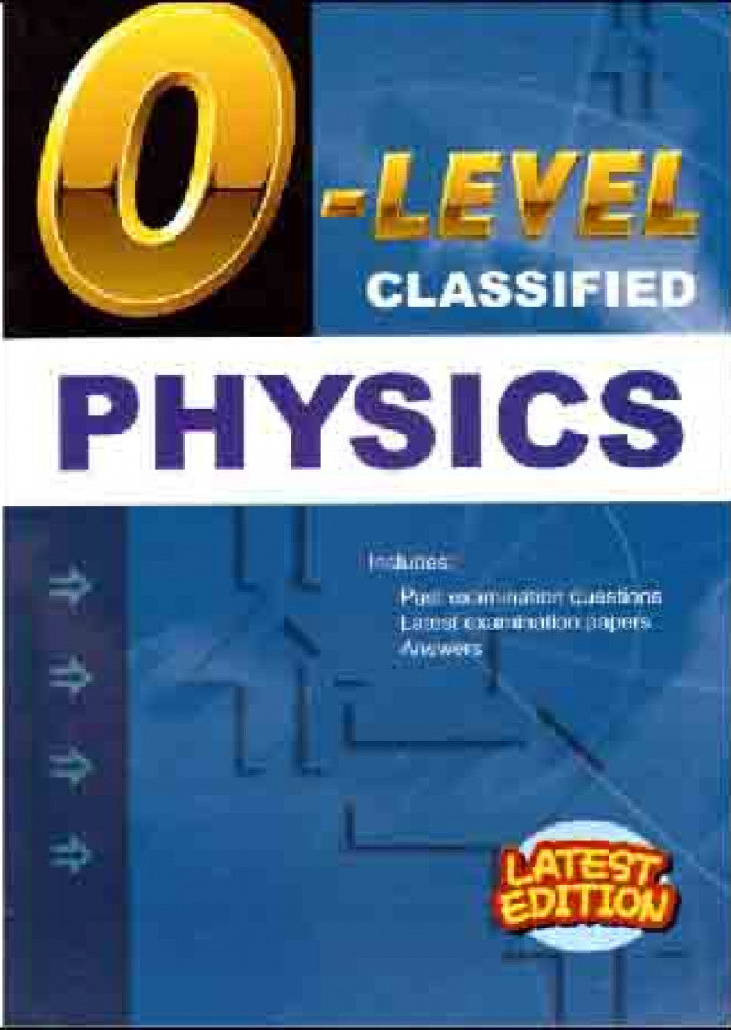 O Level Classified Physics