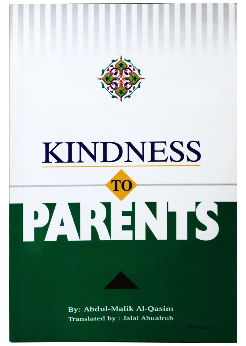 KINDNESS TO PARENTS