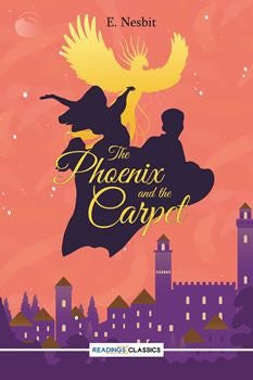 The Phoenix and the Carpet (Classics)