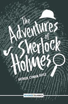 The adventures Of Sherlock Holmes (Classics)