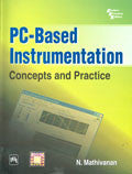 PC Based Instrumentation Concepts And Practice
