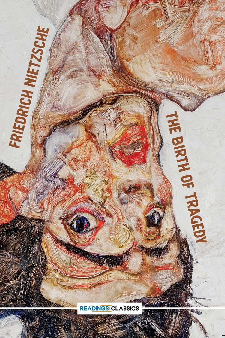 The Birth Of Tragedy (Classics)