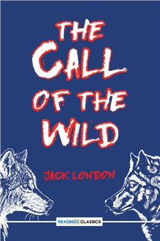 The Call Of the Wild (Classics)