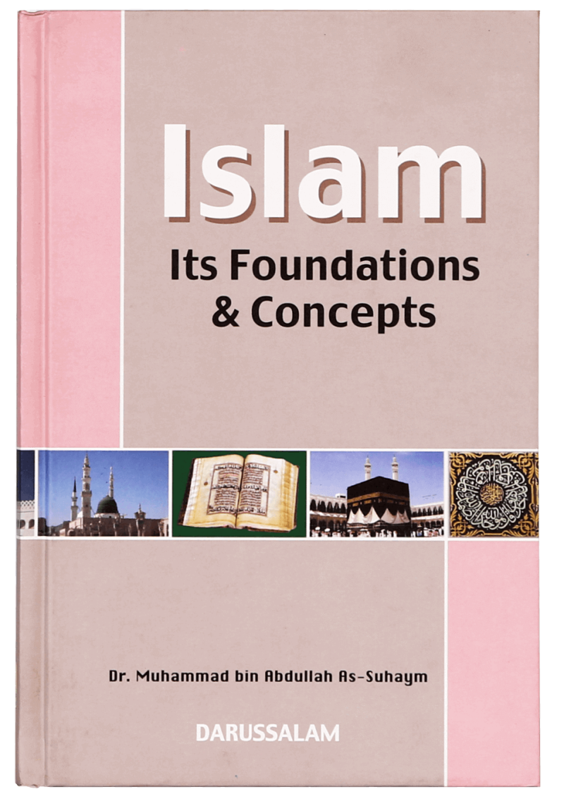 Islam Its Foundation And Concepts