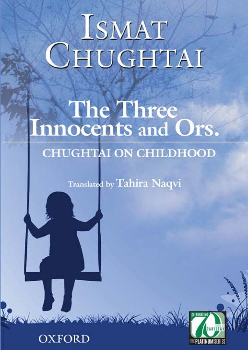 The Three Innocents and Ors.: Chughtai on Childhood