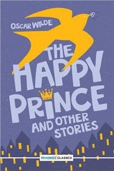 The Happy Prince and Other Stories (Classics)