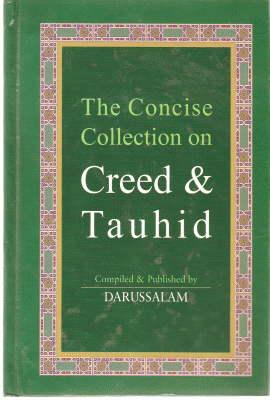 The Concise Collection on Creed and Tauhid