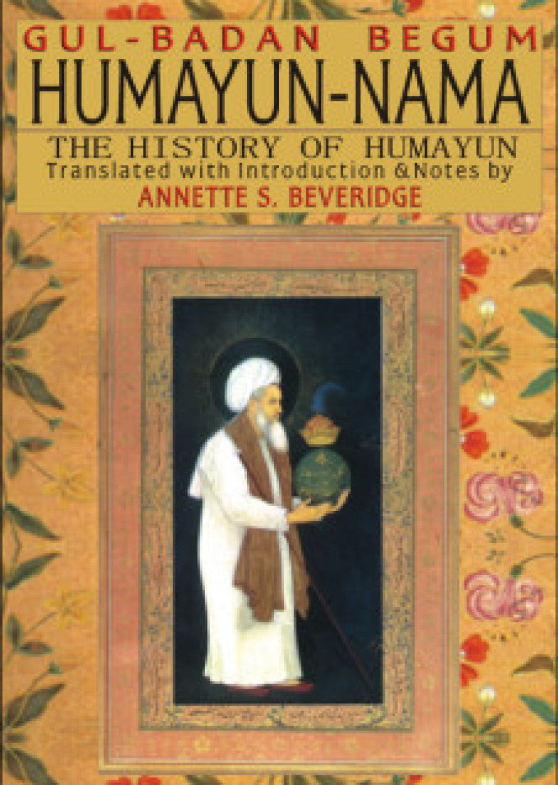 Humayun-nama The History Of Humayun – PakBooks.com