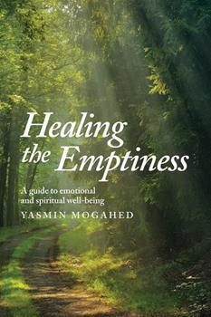 Healing the Emptiness: a Guide To Emotional and Spiritual Well Being