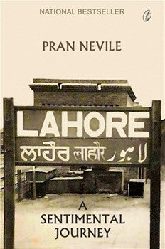 Lahore: a Sentimental Journey