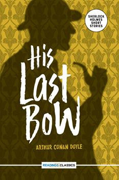 His Last Bow (Classics)