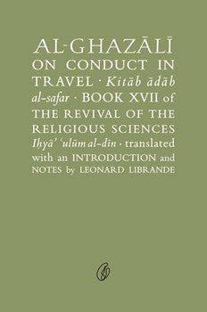 Al-Ghazali On Conduct In Travel