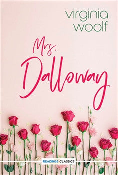 Mrs. Dalloway (Classics)