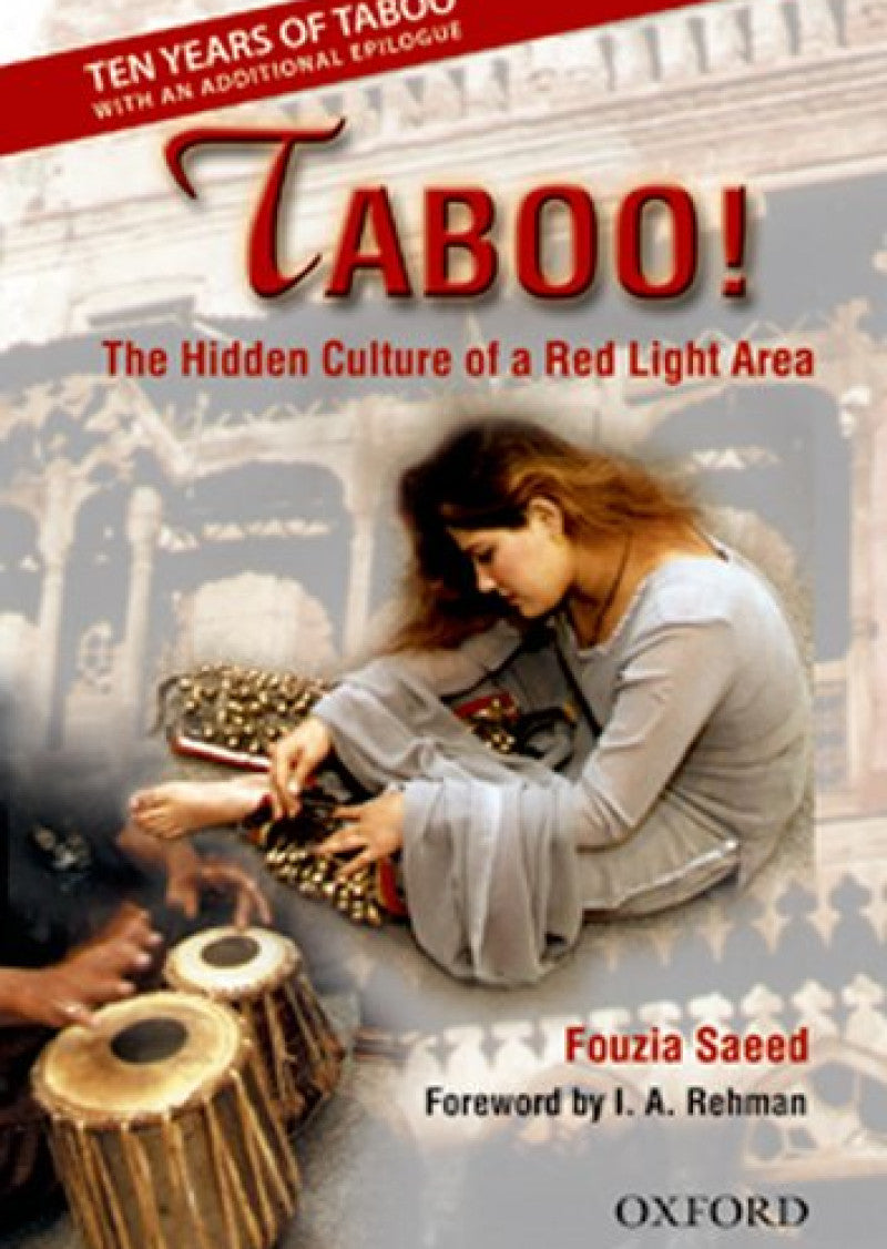 Taboo!: The Hidden Culture of a Red Light Area