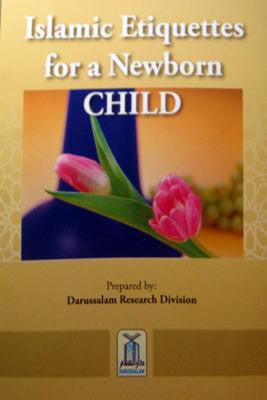 Islamic Etiquettes for a Newborn Child