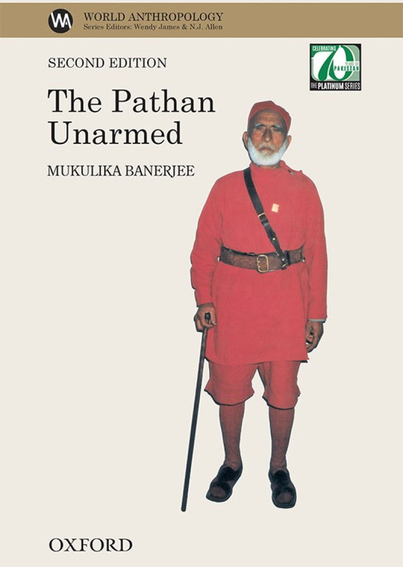 The Pathan Unarmed: SECOND EDITION