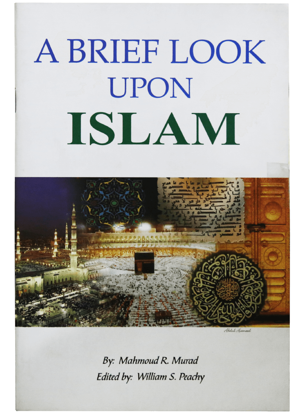 A BRIEF LOOK UPON ISLAM