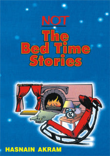 Not The Bed Time Stories