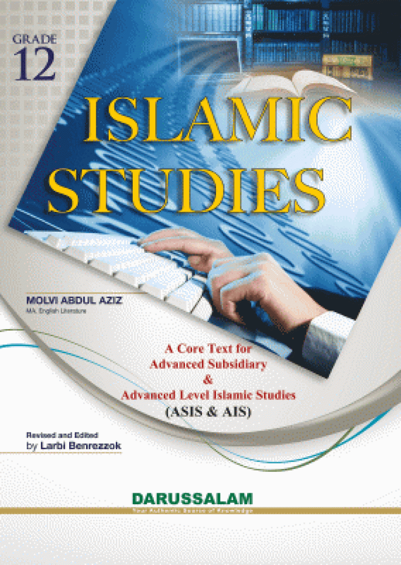 Islamic Studies Grade 12: This is Islamic Studies' Curriculum for Grade 12/O Level.