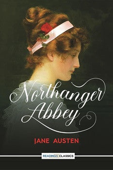 Northanger Abbey (Classics)
