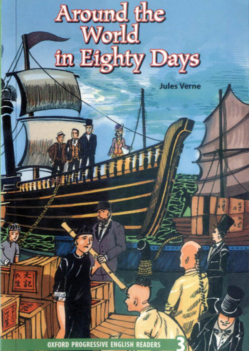 New Oxford Progressive English Readers Level 3: Around the World in Eighty Days