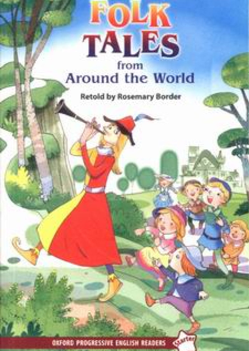 New Oxford Progressive English Readers Level Starter: Folk Tales from Around the World