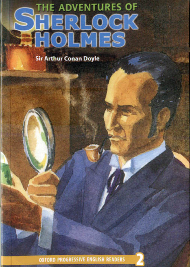New Oxford Progressive English Readers Level 2: The Adventures of Sherlock Holmes