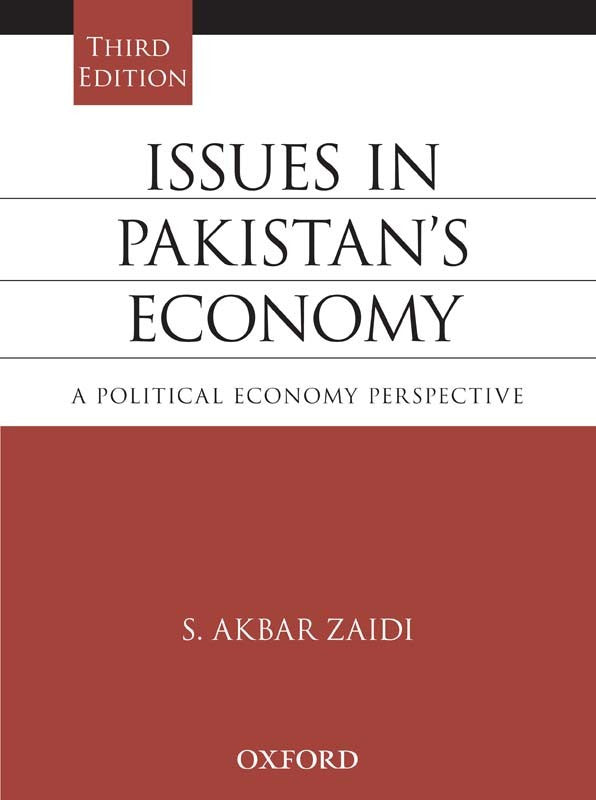 Issues in Pakistan's Economy: A Political Economy Perspective