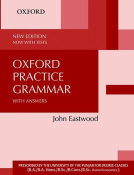 Oxford Practice Grammar - New Edition with Answers: University of the Punjab Edition