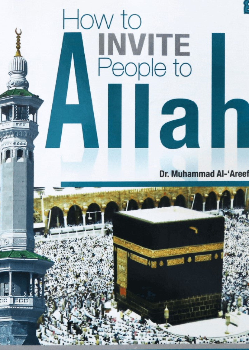 How to invite people to Allah