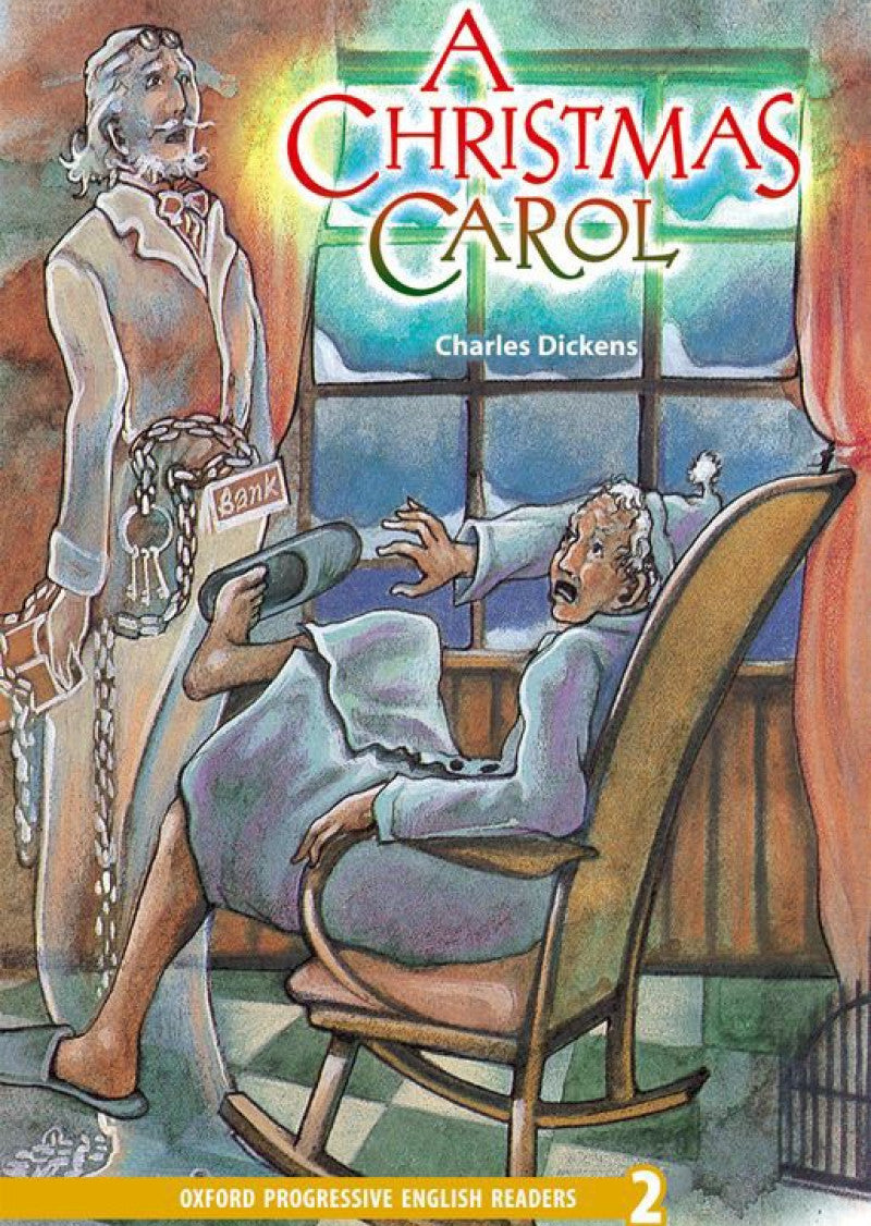 Oxford Progressive English Readers Level 2: A Christmas Carol