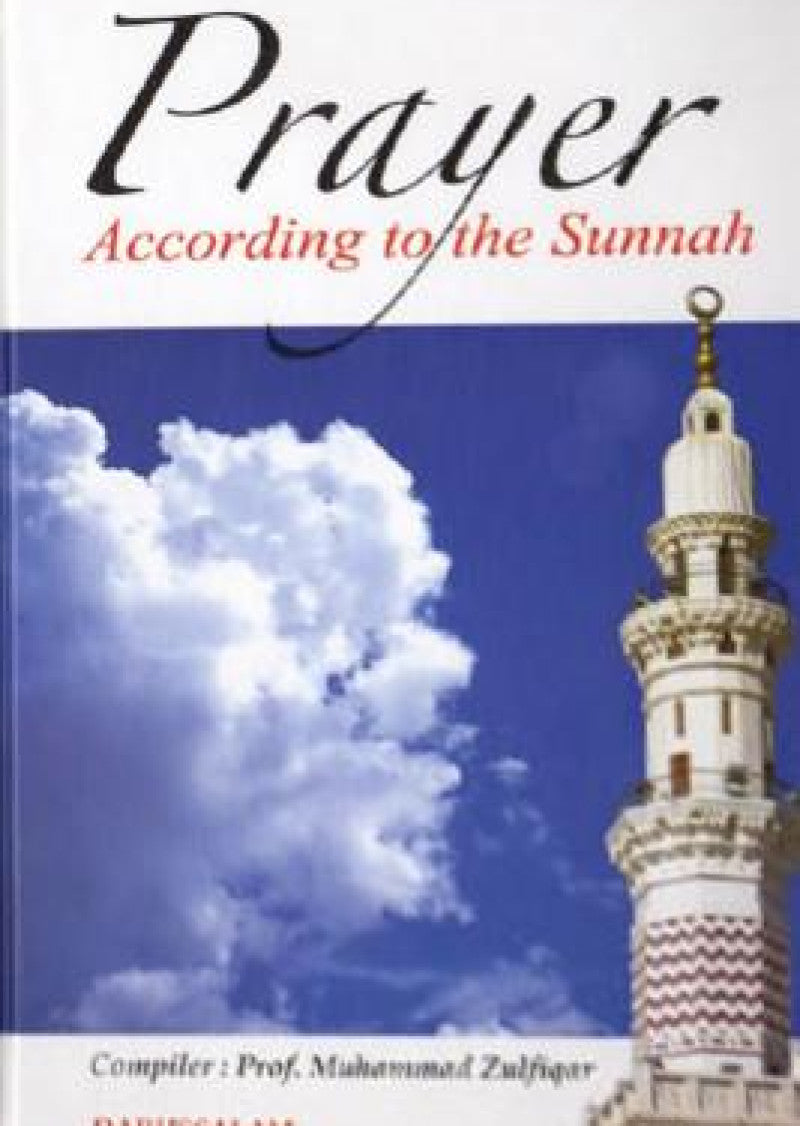Prayer According to the Sunnah