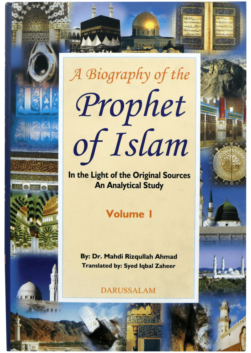 Biography of the Prophet of Islam (2 Vols.)