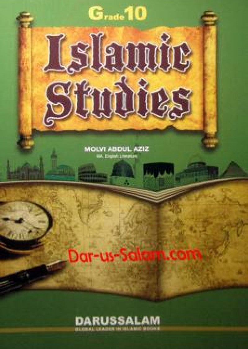 Islamic Studies Grade 10: This is Islamic Studies' Curriculum for Grade 10.
