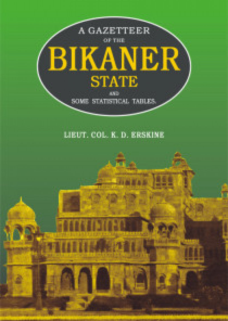Gazetteer Of The Bikaner State