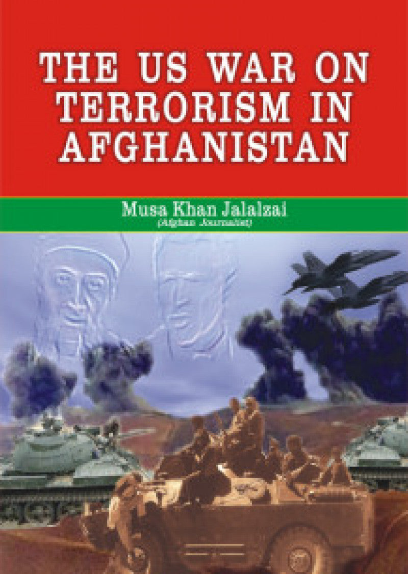 The Us War On Terrorism In Afghanistan