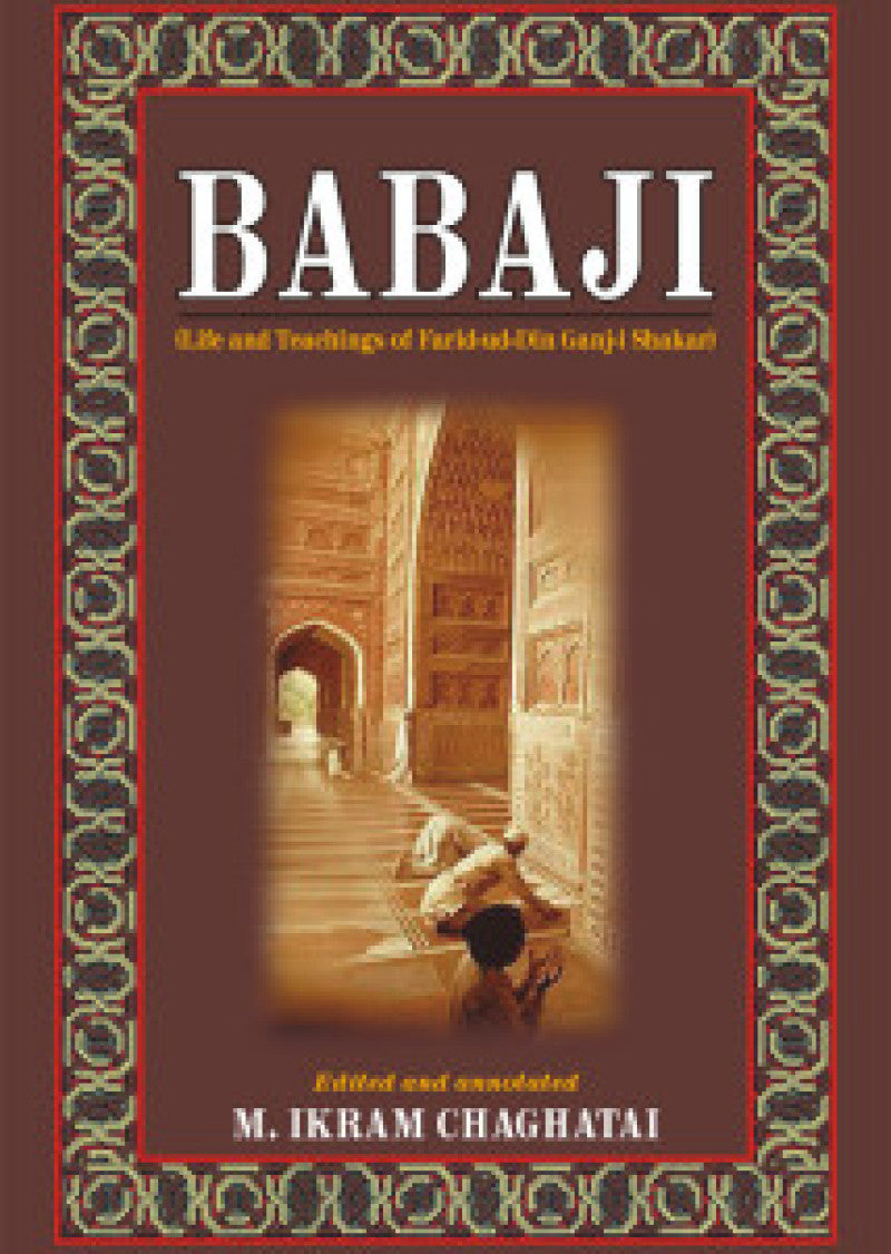 Babaji: Life And Teachings Of Farid-Ud-Din Ganj