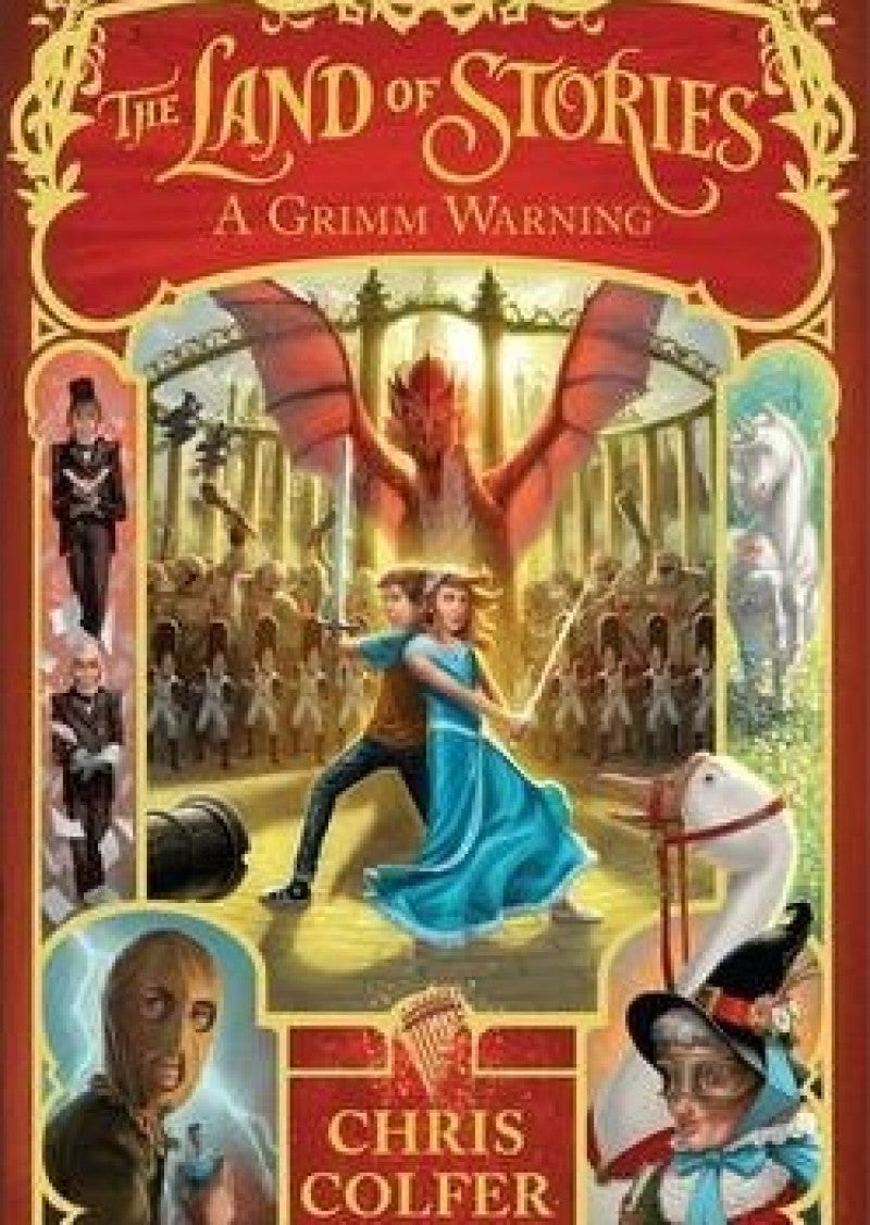 A Grimm Warning: The Land of Stories (Book 3)