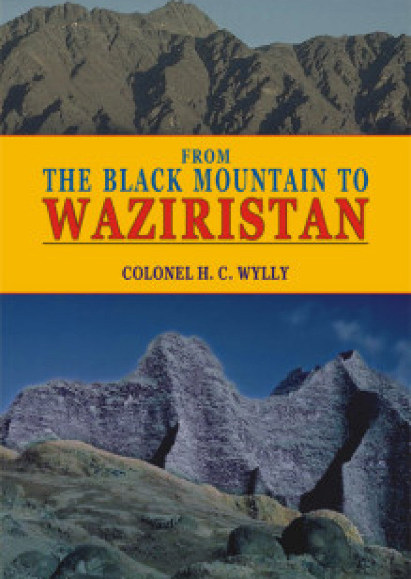 From The Black Mountain To Waziristan