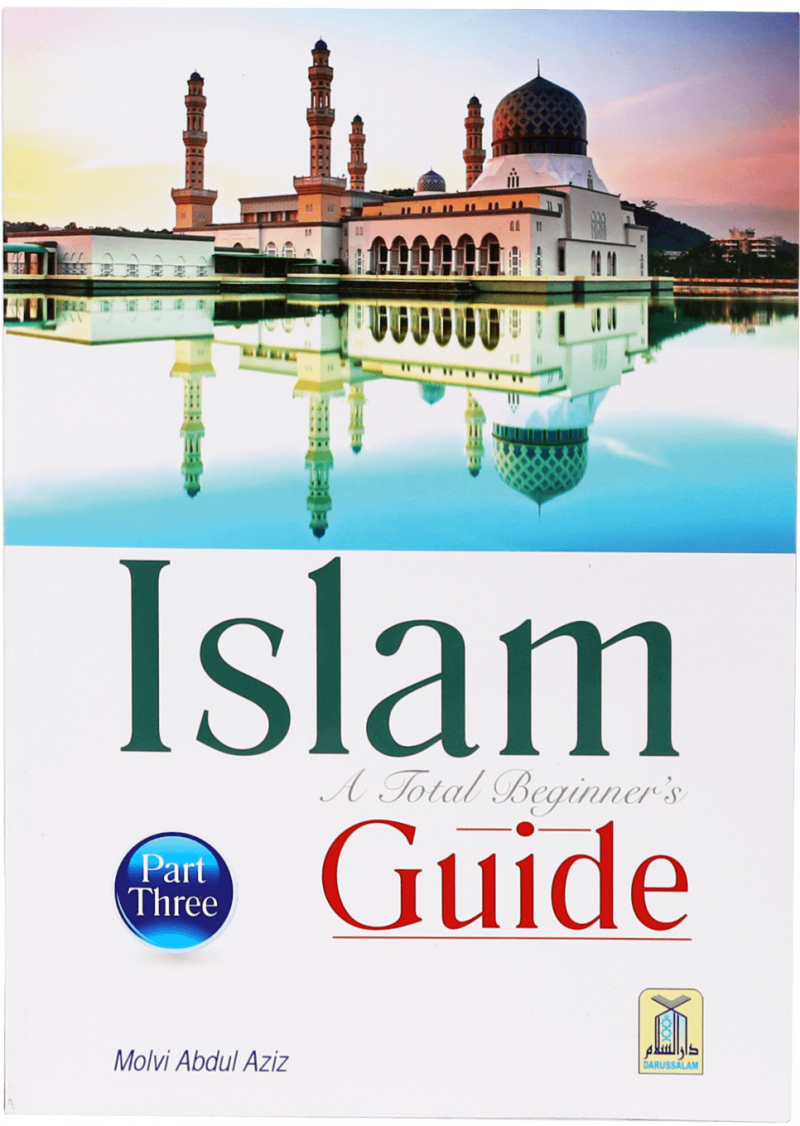Islam A Total Beginners Guide (3)