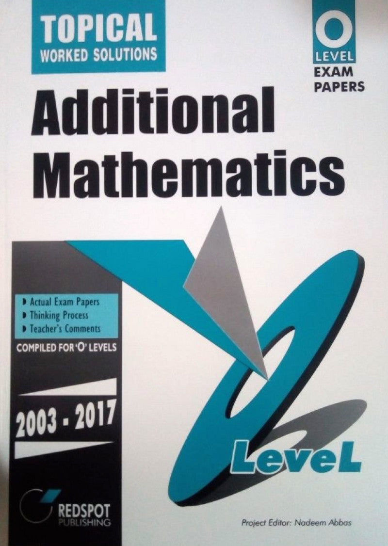 O Level Additional Mathematics (Topical)