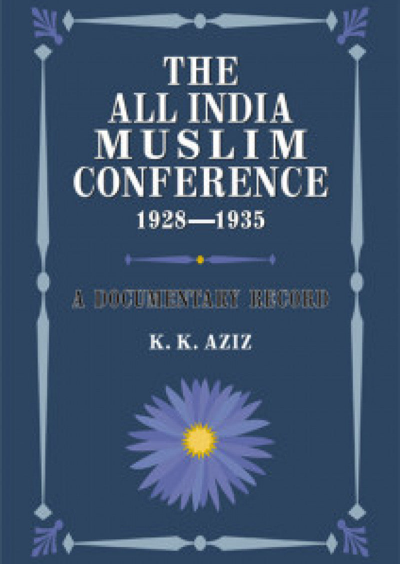 The All India Muslim Conference 1928-1935