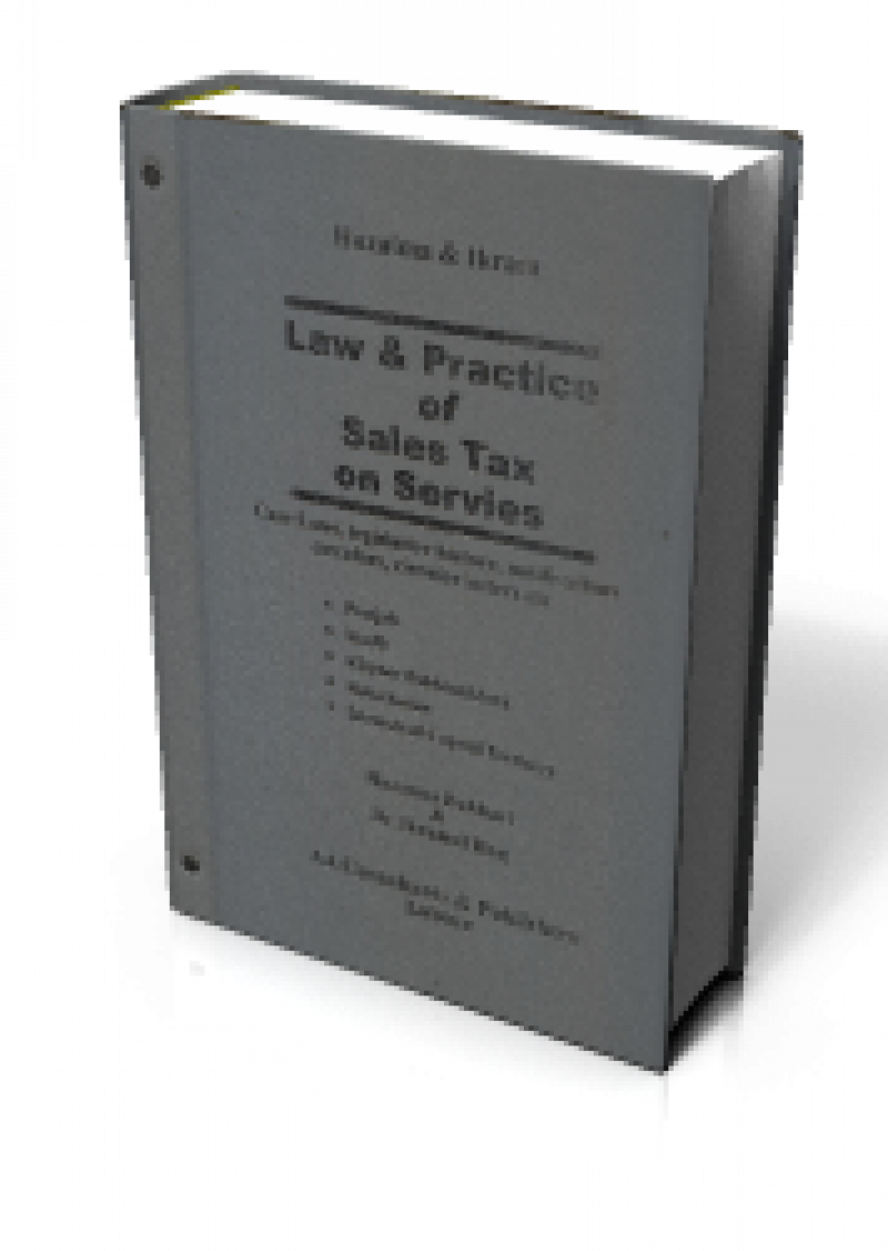 Law & Practice of Sales Tax on Services