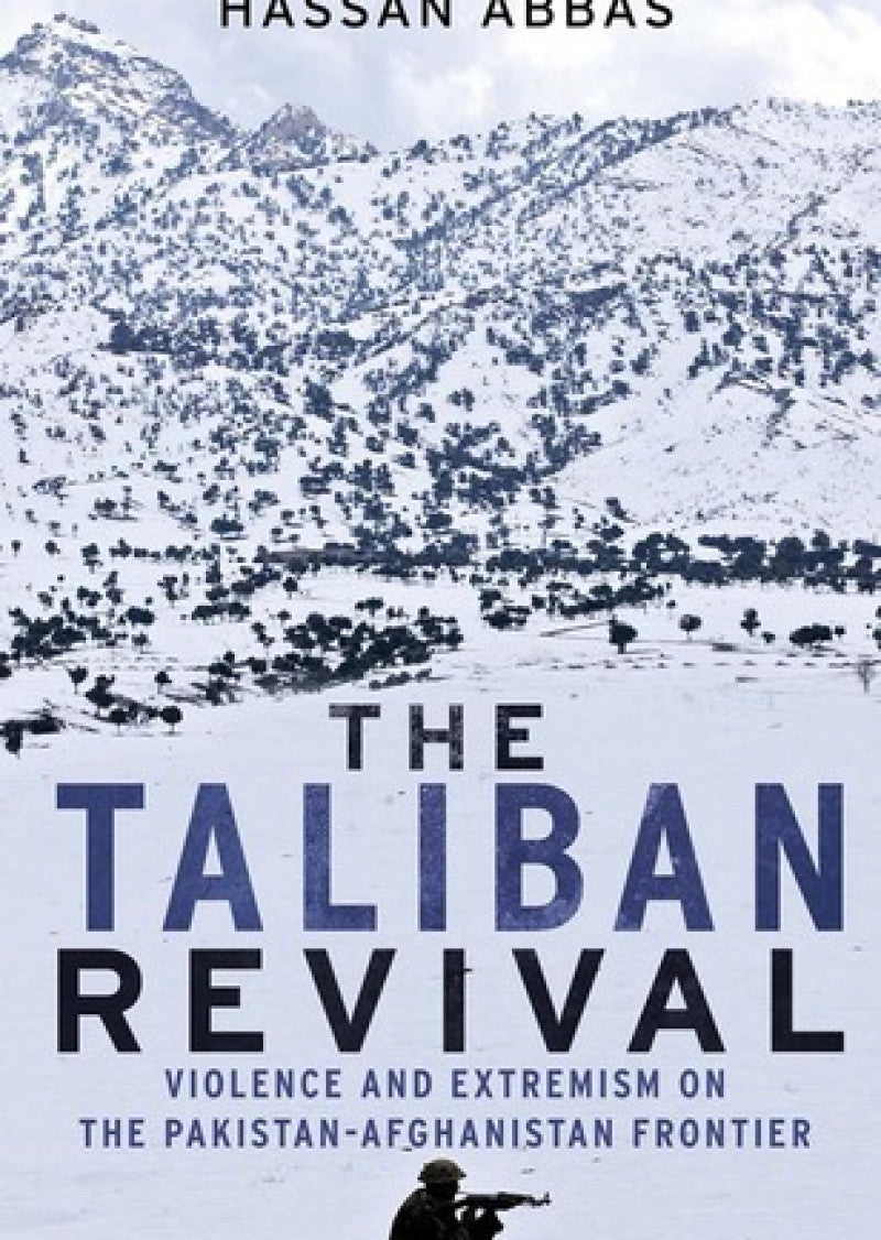 The Taliban Revival