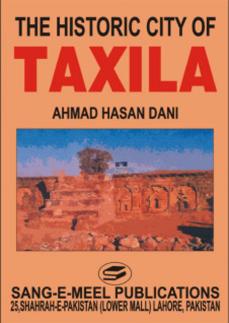 The Historic City Of Taxila