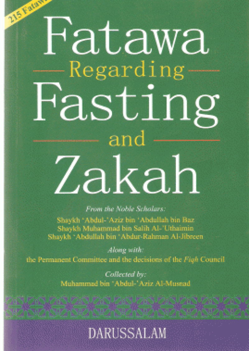 Fatawa Regarding Fasting and Zakah